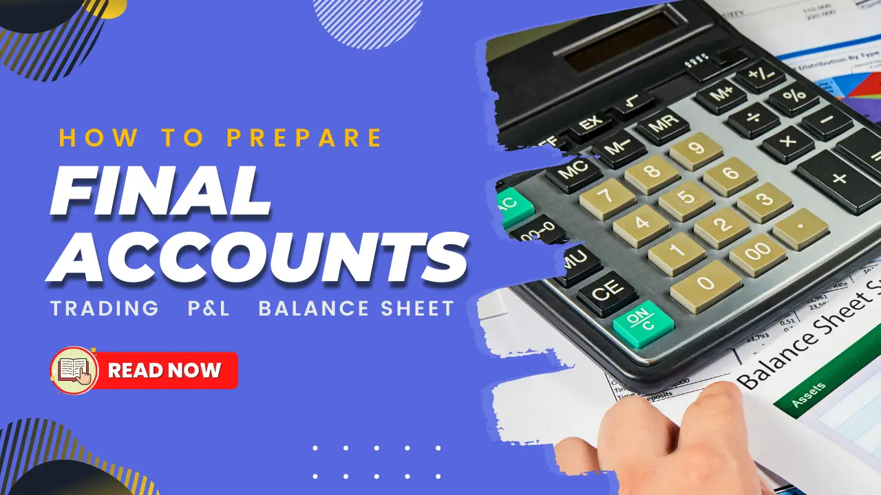 Final Accounts Meaning Format final-accounts-meaning-format